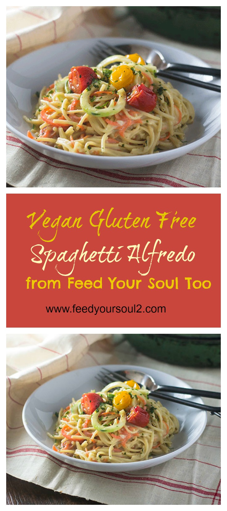 Vegan Gluten Free Spaghetti Alfredo #vegan #glutenfree #pasta #alfredo | feedyoursoul2.com