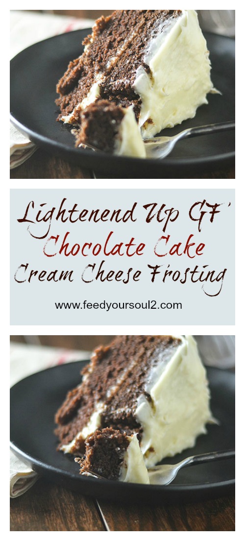 Lightened Up GF Chocolate Cake Cream Cheese Frosting #dessert #chocolate #creamcheese #glutenfree | feedyoursoul2.com