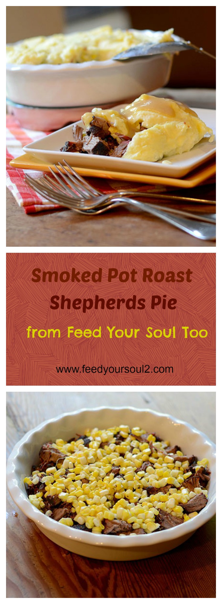 Smoked Pot Roast Shepherds Pie #comfortfood #Smokedmeat #potatoes | feedyoursoul2.com