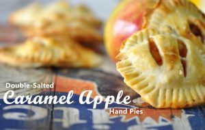 Double Salted Apple Hand Pies