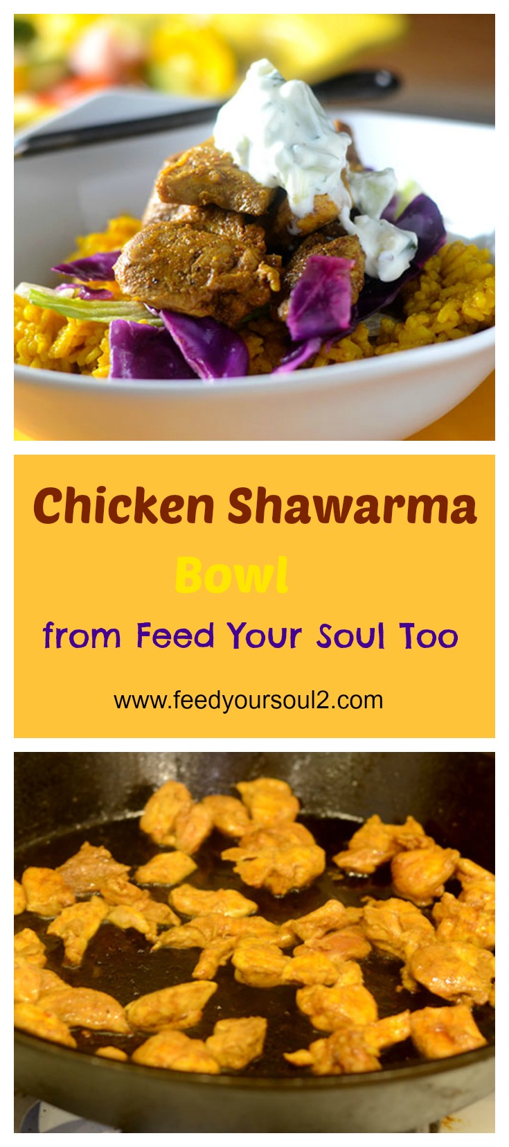 Chicken Shawarma Bowl #Middleeasternfood #chicken #onepotmeal | feedyoursoul2.com