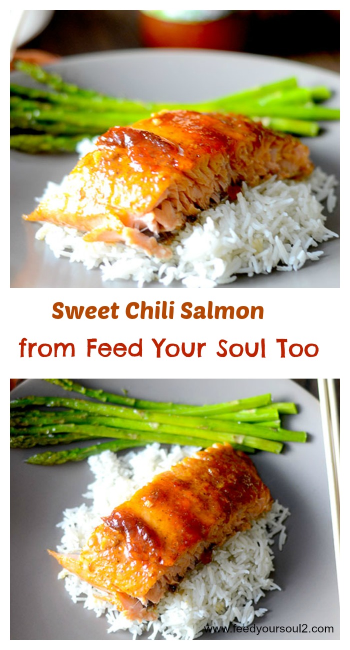 Sweet Chili Salmon from Feed Your Soul Too Sweet Chili Salmon
