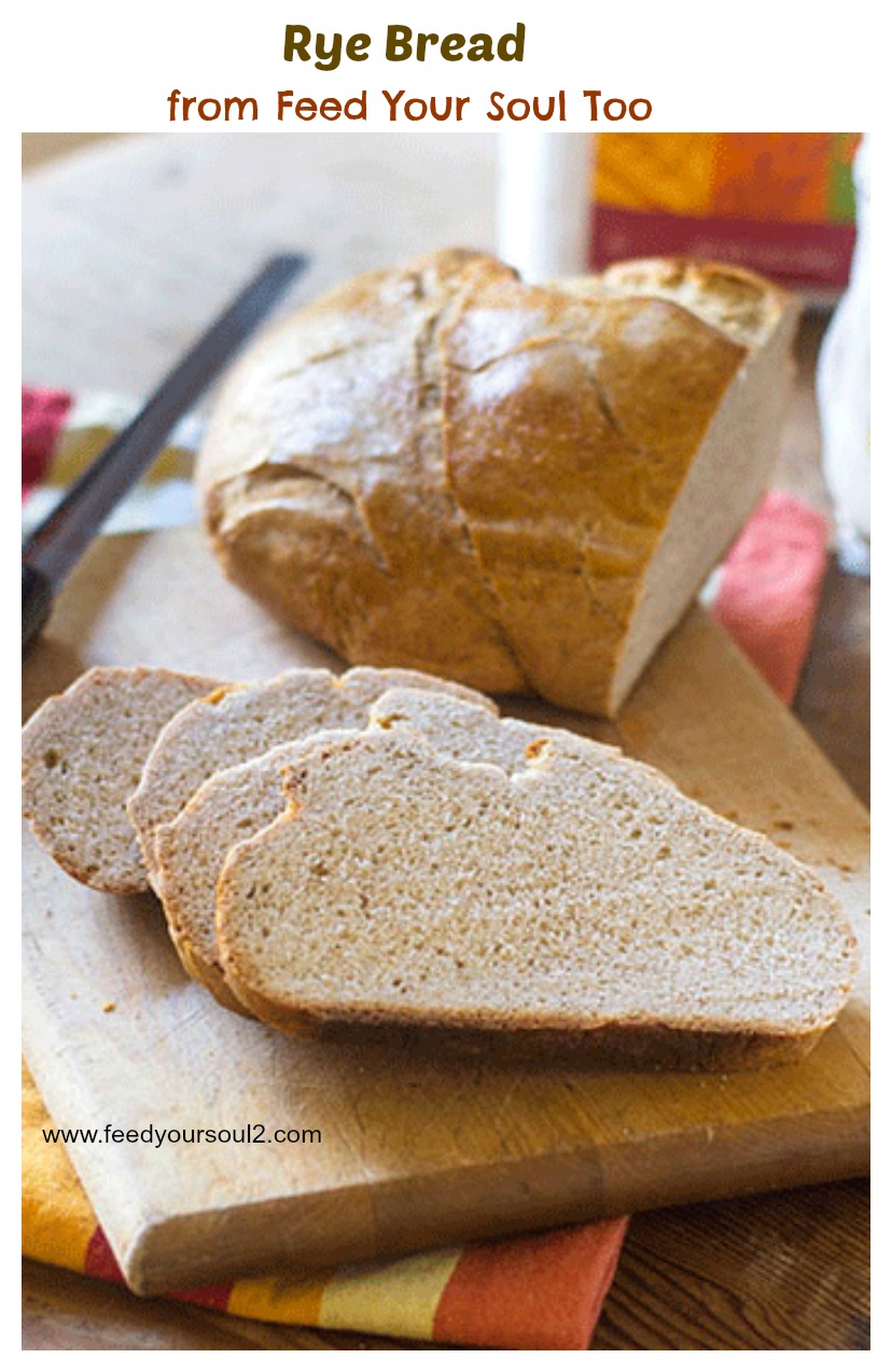 Rye Bread from Feed Your Soul Too Rye Bread