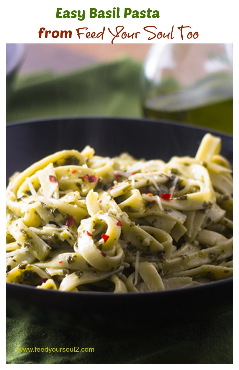 Easy Basil Pasta from Feed Your Soul Too Easy Basil Pasta