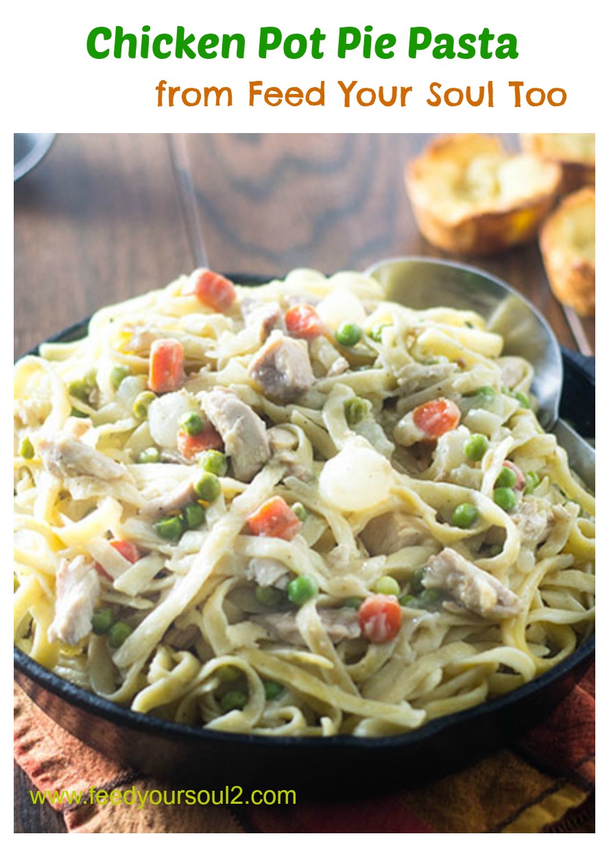 Chicken Pot Pie Pasta from Feed Your Soul Too Chicken Pot Pie Pasta #comfortfood #pasta #potpie | feedyoursoul2.com