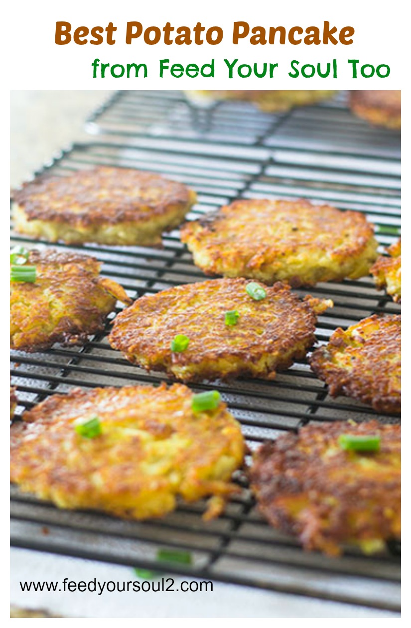 Best Potato Pancake from Feed Your Soul Too Best Potato Pancake #panfry #potato #latke | feedyoursoul2.com