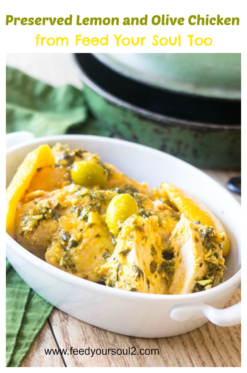 Preserved Lemon and Olive Chicken from Feed Your Soul Too Preserved Lemon and Olive Chicken #chicken #olives #preservedlemons | feedyoursoul2.com