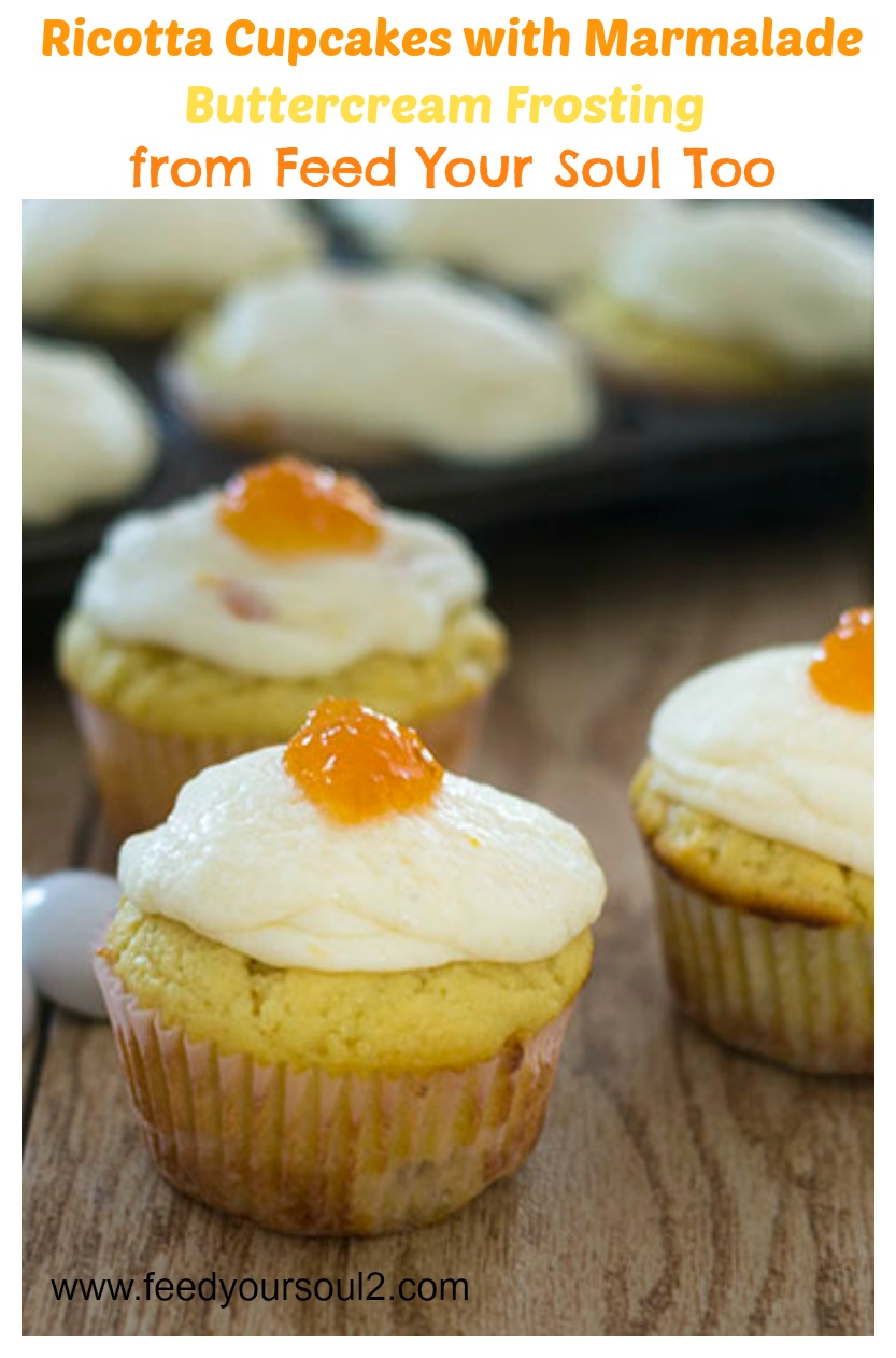 Ricotta Cupcakes with Marmalade Buttercream Frosting from Feed Your Soul Too Ricotta Cupcakes with Marmalade Buttercream Frosting #dessert #canning #jelly | feedyoursoul2.com