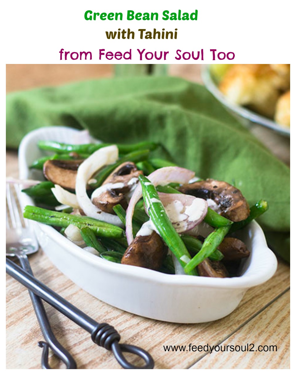 Green Bean Salad with Tahini from Feed Your Soul Too Green Bean Salad with Tahini #vegetarian #Middleeastern #vegan | feedyoursoul2.com