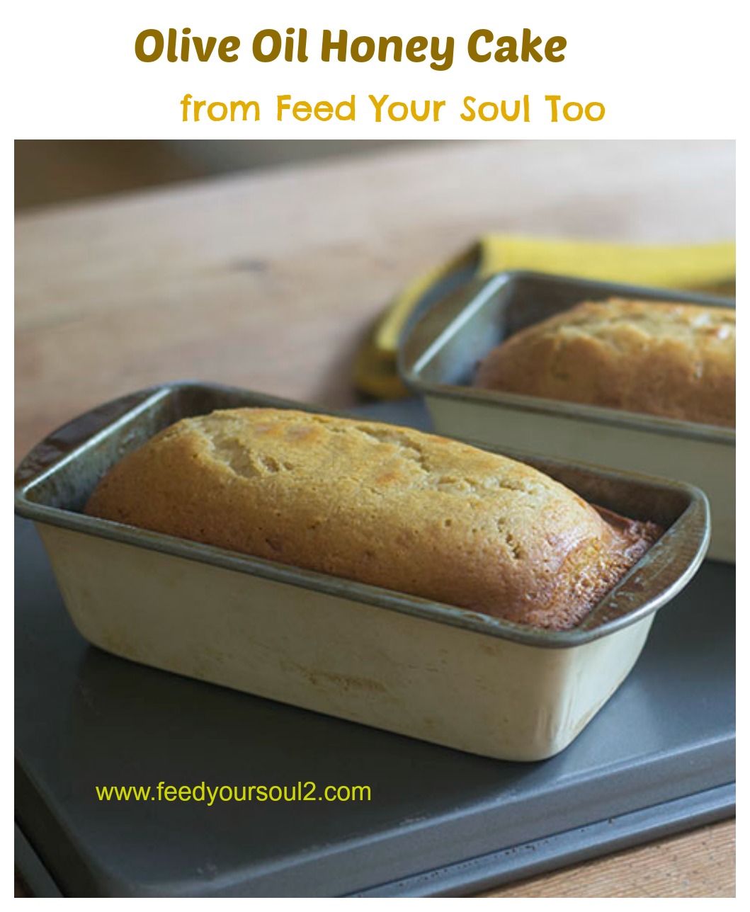 Olive Oil Honey Cake from Feed Your Soul Too Olive Oil Honey Cake #cake #holiday #honey | feedyoursoul2.com