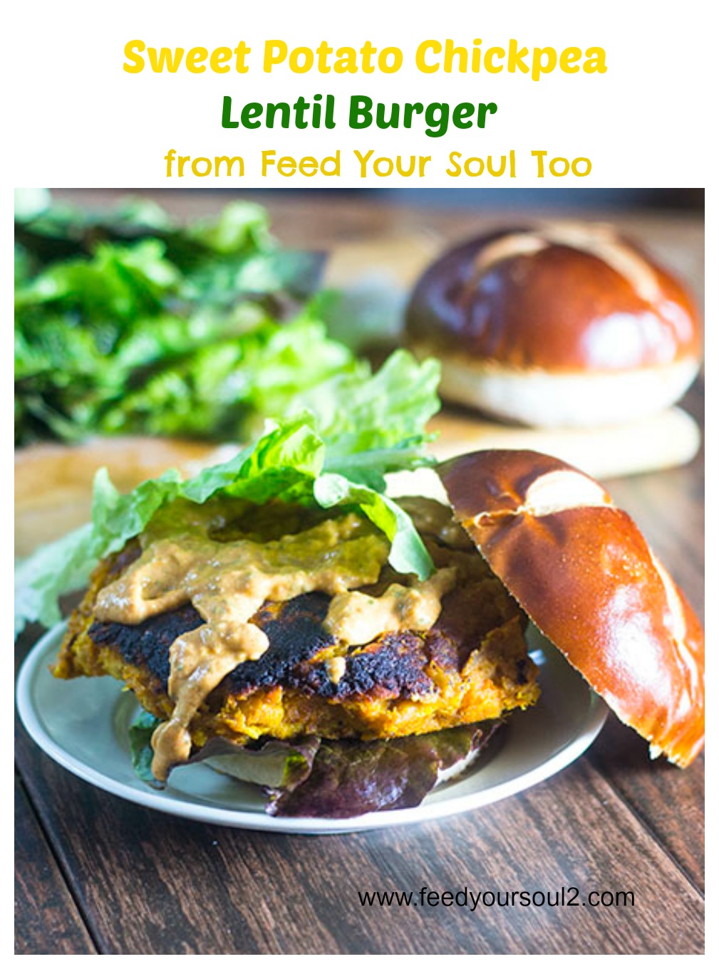 Sweet Potato Chickpea Lentil Burger from Feed Your Soul Too Sweet Potato Chickpea Lentil Burger #veggieburger #vegan #lentils | feedyoursoul2.com