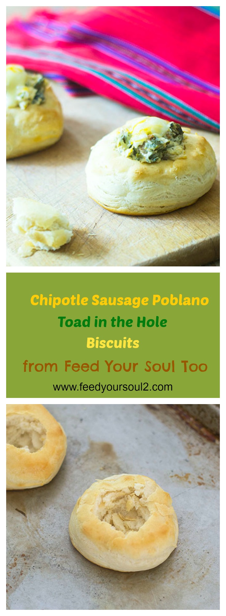 Chipotle Sausage Poblano Toad in the Hole Biscuits from Feed Your Soul Too Chipotle Sausage Poblano Toad in the Hole Biscuits #appetizers #biscuits #chipotlesausge | feedyoursoul2.com