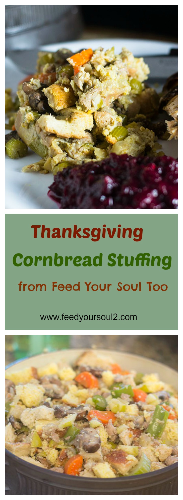 Thanksgiving Cornbread Stuffing from Feed Your Soul Too Thanksgiving Cornbread Stuffing #Thanksgiving #sidedish #sausage #apples | feedyoursoul2.com