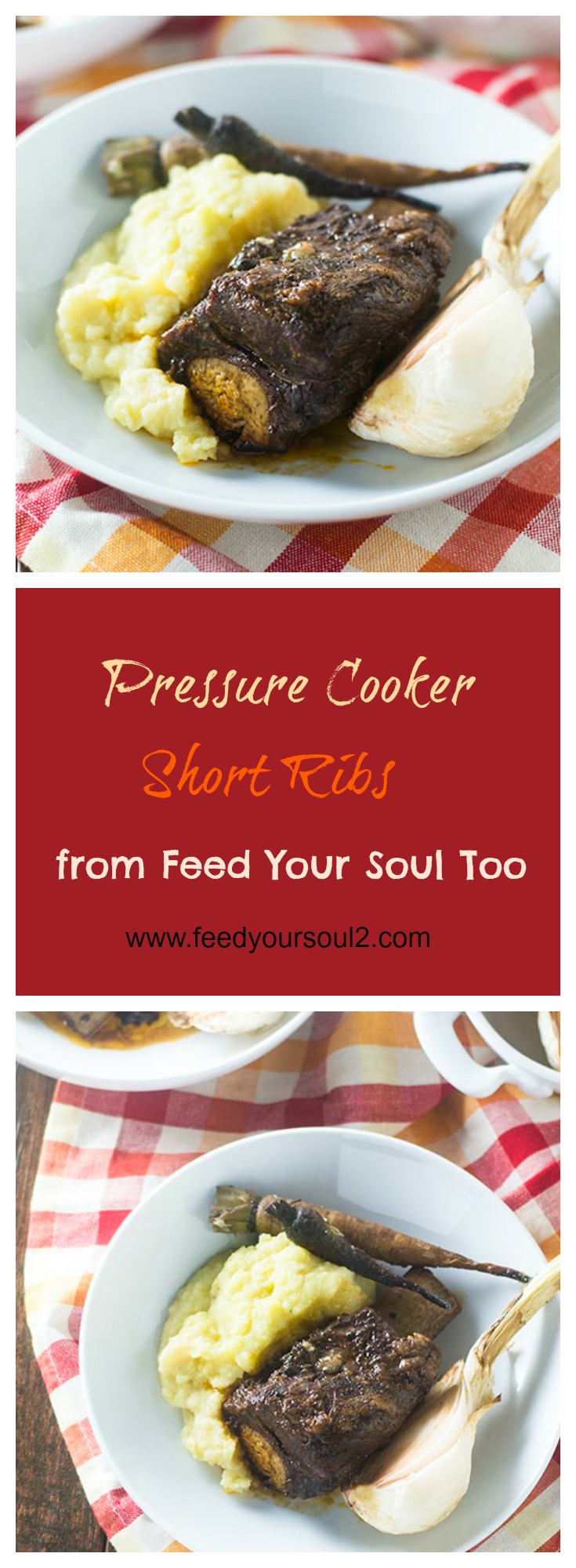 Pressure Cooker Short Ribs From Feed Your Soul Too Pressure Cooker Short Ribs #beef #pressurecooker #comfortfood | feedyoursoul2.com