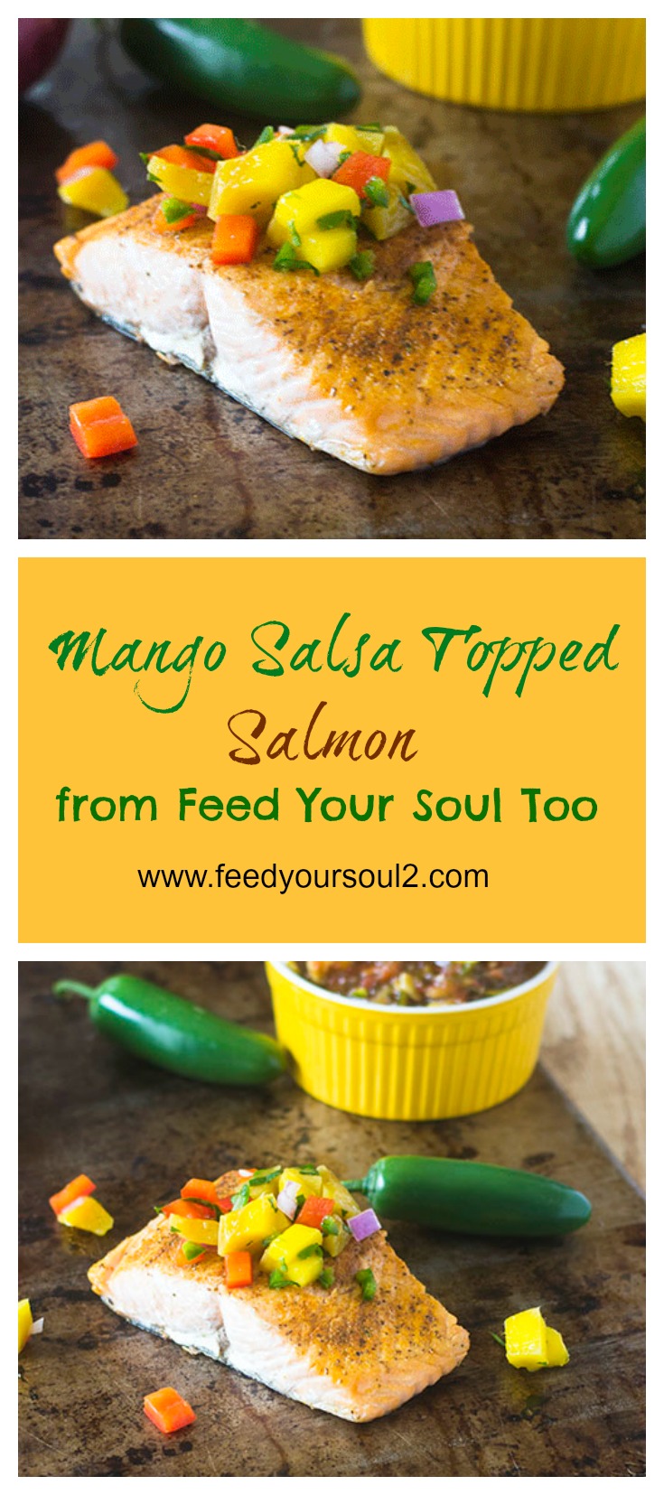 Mango Salsa Topped Salmon from Feed Your Soul Too Mango Salsa Topped Salmon #seafood #salsa #mango feedyoursoul2.com