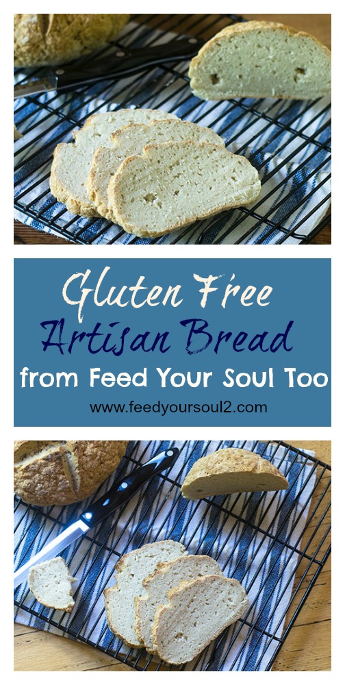 Gluten Free Artisan Bread from Feed Your Soul Too Gluten Free Artisan Bread #bread #glutenfree #riceflour | feedyoursoul2.com