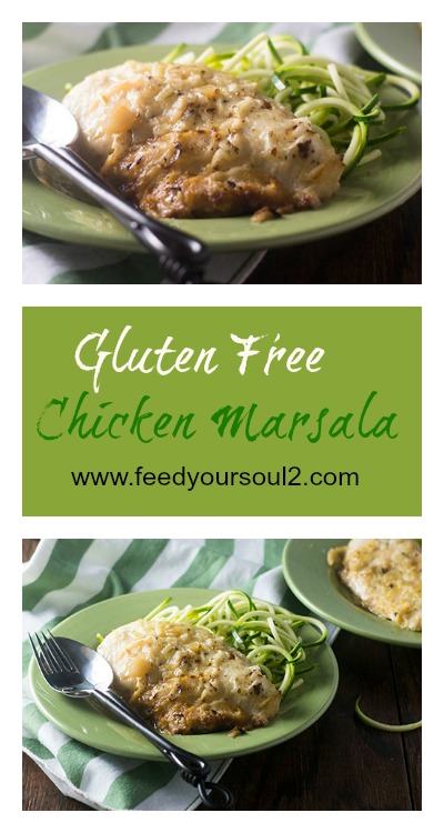 Gluten Free Chicken Marsala from Feed Your Soul Too Gluten Free Chicken Marsala #chicken #glutenfree #marsala #Italianfood| feedyoursoul2.com