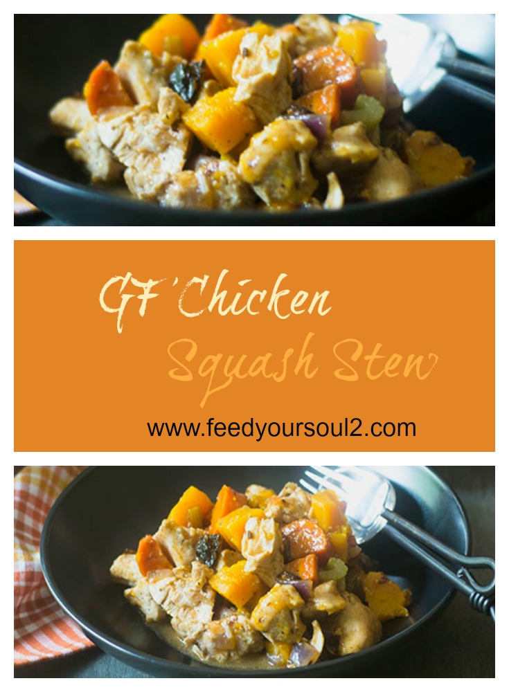 GF Chicken Squash Stew from Feed Your Soul Too GF Chicken Squash Stew #chicken #glutenfree #stew #squash | feedyoursoul2.com