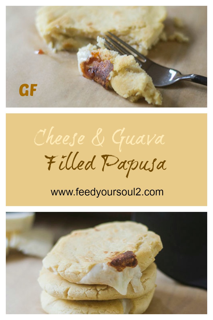 Cheese & Guava Filled Papusa from Feed Your Soul Too Cheese & Guava Filled Papusa #appetizer #glutenfree #cheese #guava | feedyoursoul2.com