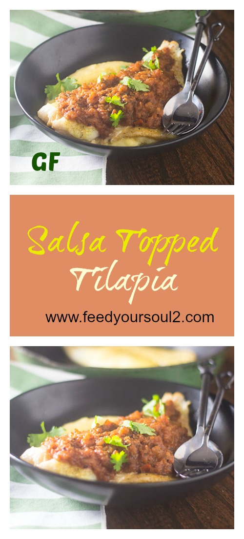 Salsa Topped Tilapia from Feed Your Soul Too Salsa Topped Tilapia #seafood #salsa #glutenfree | feedyoursoul2.com