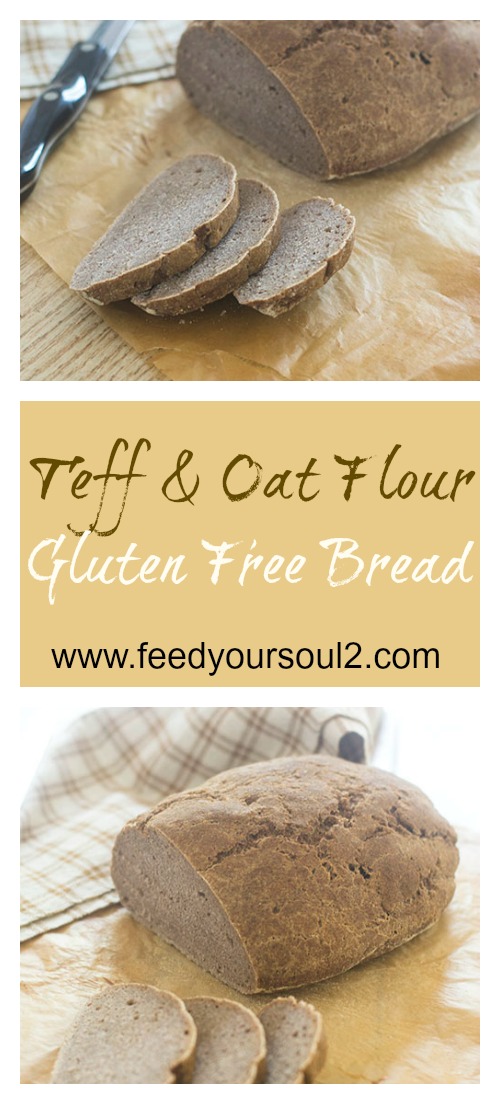 Teff And Oat Flour Gluten Free Bread from Feed Your Soul Too Teff And Oat Flour Gluten Free Bread #bread #teffflour #artisanbread #glutenfree | feedyoursoul2.com