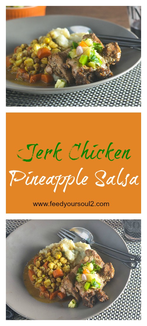Jerk Chicken with Pineapple Salsa from Feed Your Soul Too Jerk Chicken with Pineapple Salsa #glutenfree #caribbeanfood #chicken #jerk | feedyoursoul2.com
