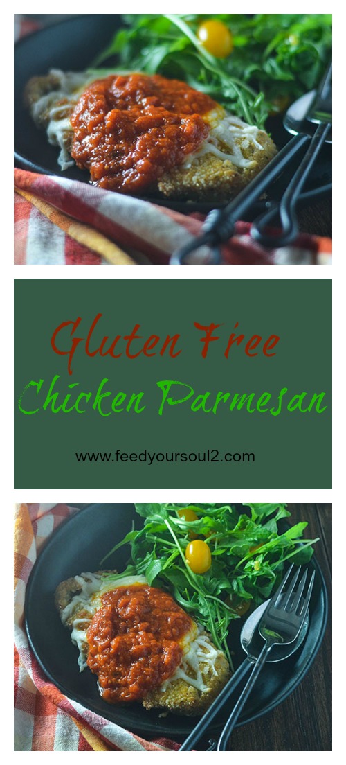 Gluten Free Chicken Parmesan from Feed Your Soul Too Gluten Free Chicken Parmesan #Italianfood #chicken #glutenfree | feedyoursoul2.com