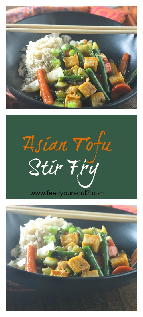 Asian Tofu Stir Fry from Feed Your Soul Too Asian Tofu Stir Fry #veganrecipes #tofu #Asianrecipes #glutenfree | feedyoursoul2.com