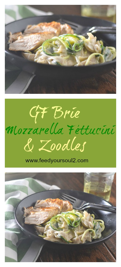 GF Brie Mozzarella Fettuccini Zoodles from Feed Your Soul Too GF Brie Mozzarella Fettuccini Zoodles #zoodles #pasta #cheese #glutenfree | feedyoursoul2.com