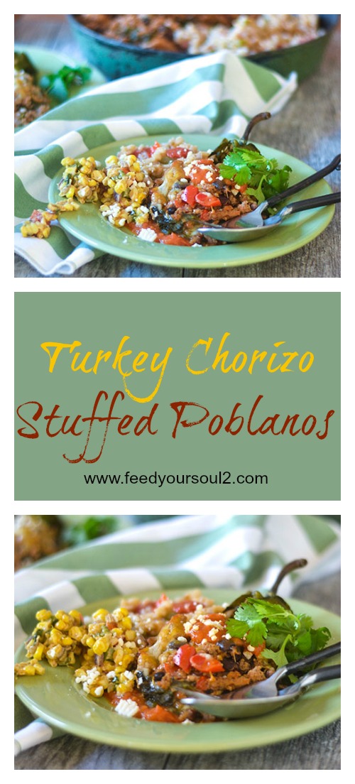 Turkey Chorizo Stuffed Poblanos from Feed Your Soul Too Turkey Chorizo Stuffed Poblanos #turkeyrecipes #poblanos #Mexicanrecipes #glutenfree | feedyoursoul2.com