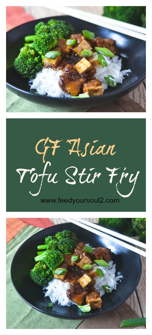 GF Asian Tofu Stir Fry from Feed Your Soul Too GF Asian Tofu Stir Fry #Asianfood #tofu #glutenfree | feedyoursoul2.com