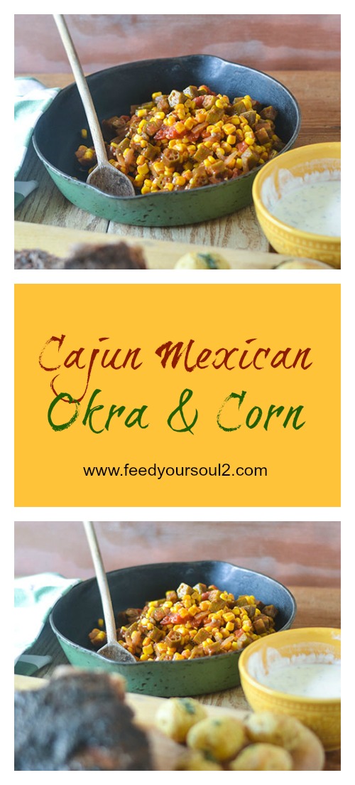 Cajun Mexican Okra & Corn from Feed Your Soul Too Cajun Mexican Okra & Corn #vegan #Cajunfood #glutenfree | feedyoursoul2.com