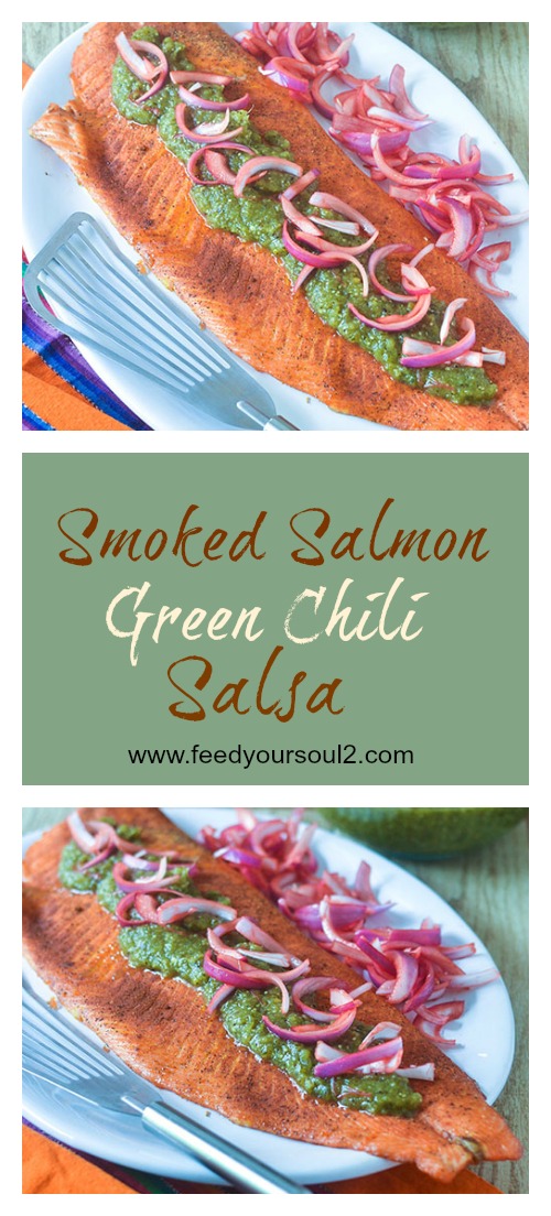 Smoked Salmon Green Chili Salsa from Feed Your Soul Too Smoked Salmon Green Chili Salsa #salmon #chilies #smokedfood | feedyoursoul2.com