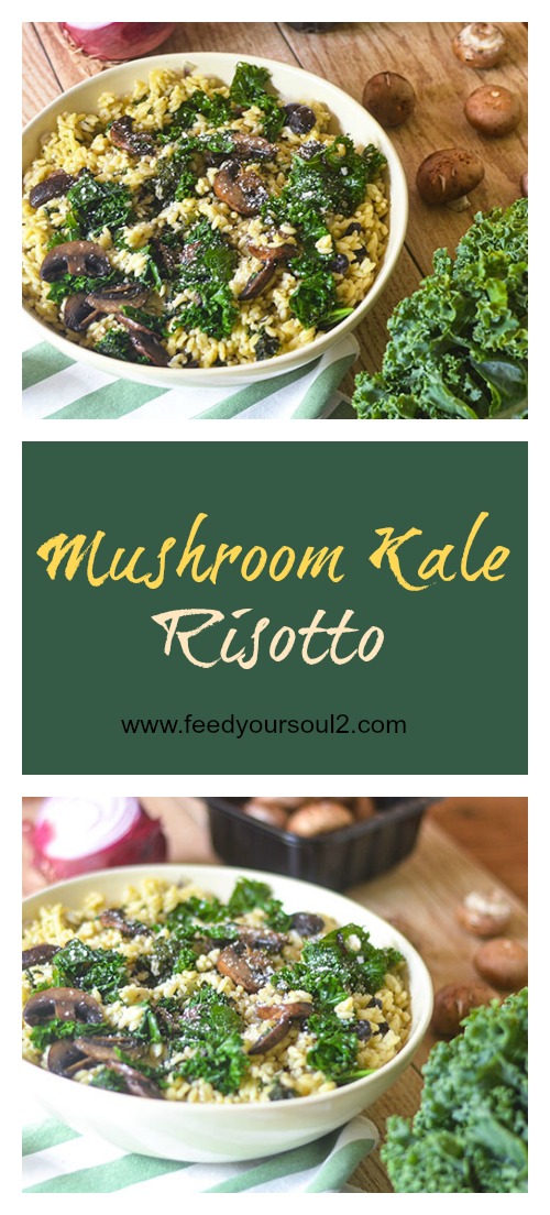 Mushroom Kale Risotto from Feed Your Soul Too Mushroom Kale Risotto #vegan #risotto #kale #Italianfood | feedyoursoul2.com