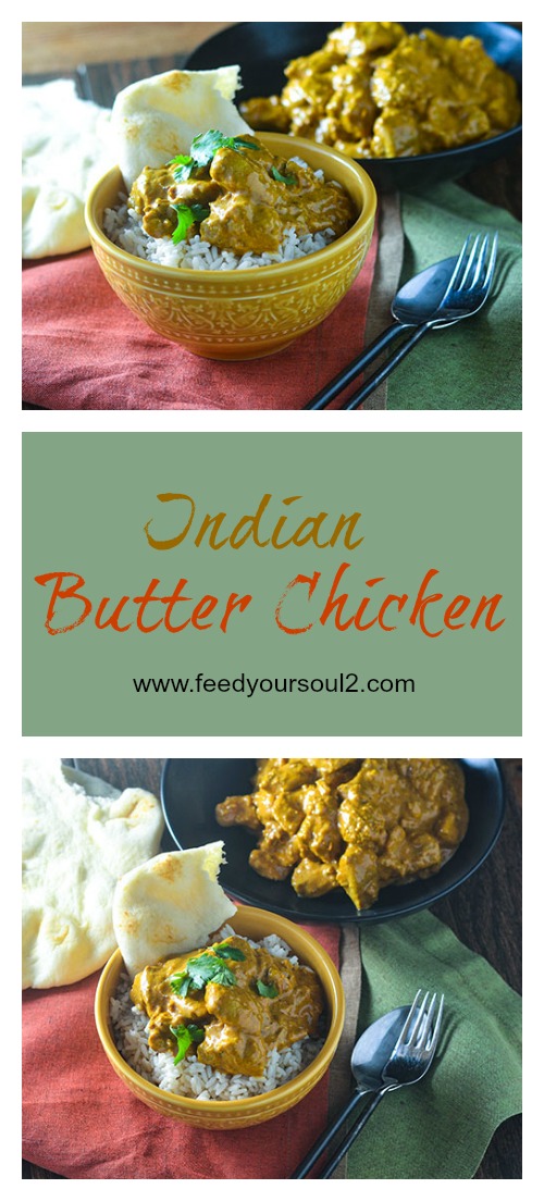 Indian Butter Chicken from Feed Your Soul Too Indian Butter Chicken l #Indianfood #chicken #onepotmeal | feedyoursoul2.com