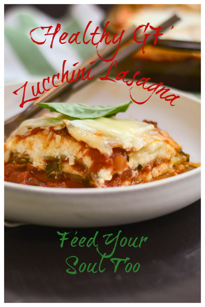 Healthy Gluten-Free Zucchini Lasagna zucchini | glutenfree | Italianrecipe | lasagna