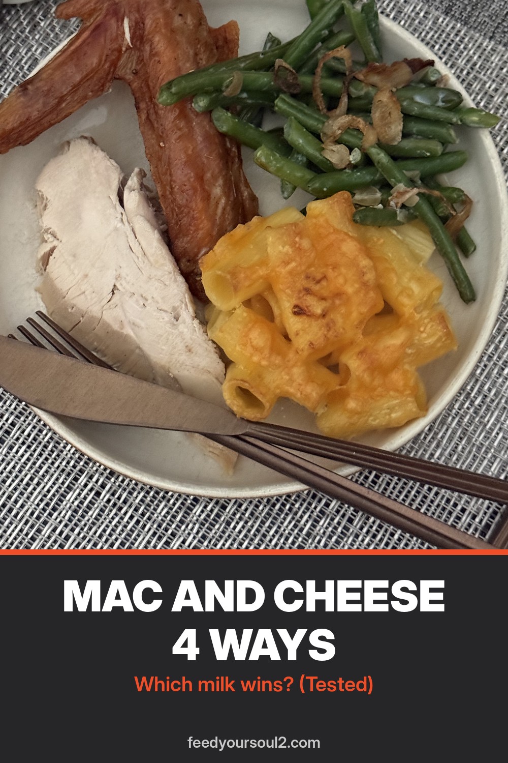 Mac and cheese 4 ways: which milk wins? Pinterest image